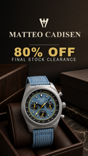 Matteo Cadisen all watches 80 percent off final stock clearance mobile
